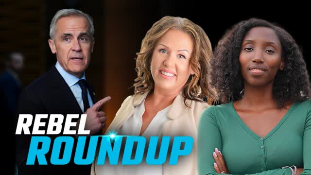 Carney's net-zero nonsense, Crime wave continues, Olympic 'trans' ban | Rebel Roundtable