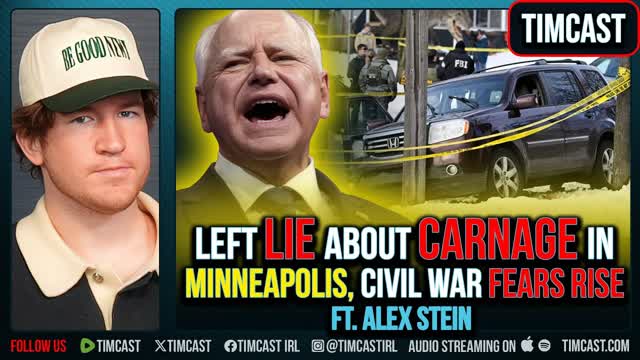 Left LIE About Carnage In Minneapolis, CIVIL WAR Fears Rise ft. Alex Stein