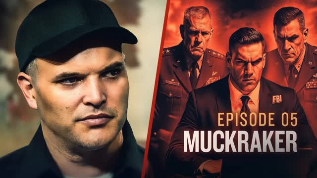 THE COVERUP | Unveiling the Pandemic Industrial Complex | EP 5: 'Muckraker'