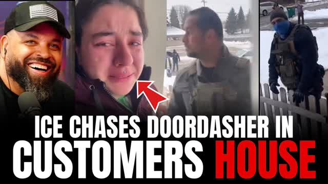 ICE Chases DoorDasher into Customers House!