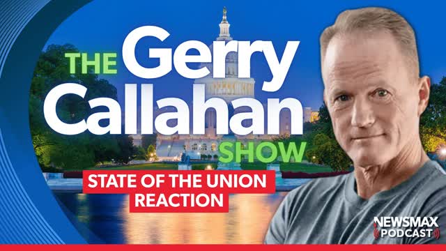 LIVE: State of the Union Reaction | The Gerry Callahan Show (02/24/2026)