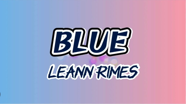 Blue - LeAnn Rimes (Lyrics)#leannrimes #mixlyrics  #blue #leannrimessong #aidababes