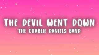 The Charlie Daniels Band - The Devil Went Down to Georgia (Lyrics)