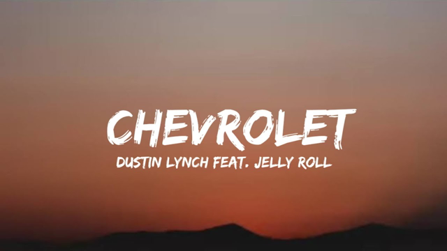Dustin Lynch - Chevrolet feat. Jelly Roll [lyrics]