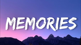 Maroon 5 - Memories (Lyrics) | ' memories bring back memories bring back you