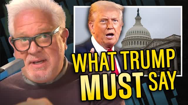 Glenn�s BIGGEST predictions for Trump�s 2026 State of the Union
