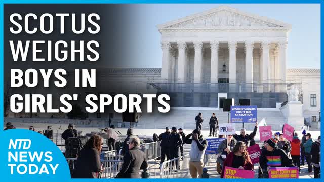 SCOTUS Weighs Boys in Girls' Sports; Trump Canceled Meetings With Iran | NTD News Today (Jan.13)