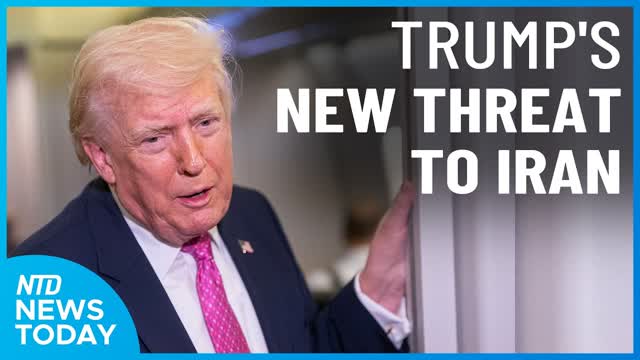 Trump Threatens to �Obliterate� Iran�s Energy Sites; DHS Funding Lapse | NTD News Today (March 30)