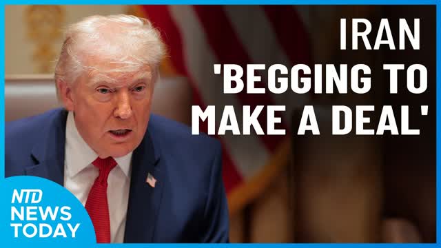 Trump: Iran 'Begging' for Deal; Let 10 Oil Boats Through Hormuz Strait | NTD News Today (March 26)