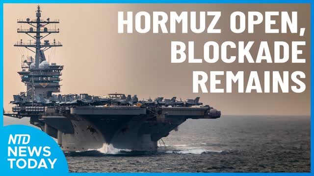 Trump: Hormuz Fully Open, Blockade Remains; Senate Passes FISA Extension | NTD News Today April 17