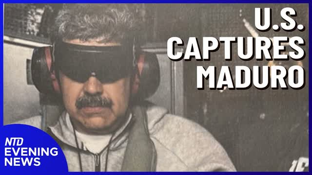 Maduro Arrives in NY to Face Indictments; US to 'Run' Venezuela for Now | NTD Evening News (Jan. 3)