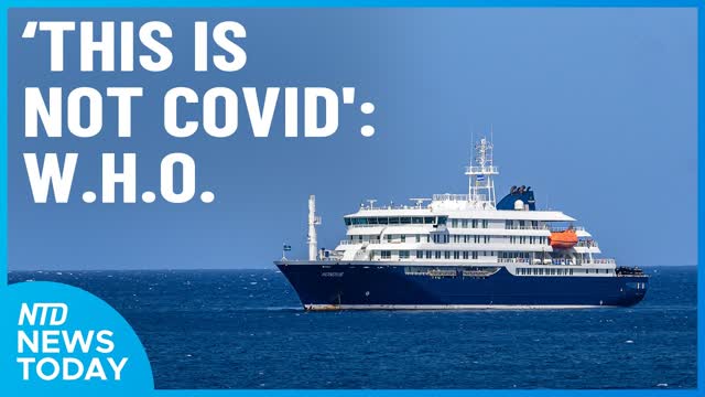 WHO: Hantavirus is �Not COVID�; Trump Meets Brazil�s Lula | NTD News Today (May 7)