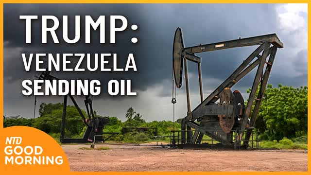 Trump: U.S. to Receive Venezuelan Oil; Medicaid To Take Back Fraud Funds | NTD Good Morning (Jan. 7)