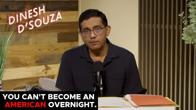 You Can�t Just Become an American Overnight.