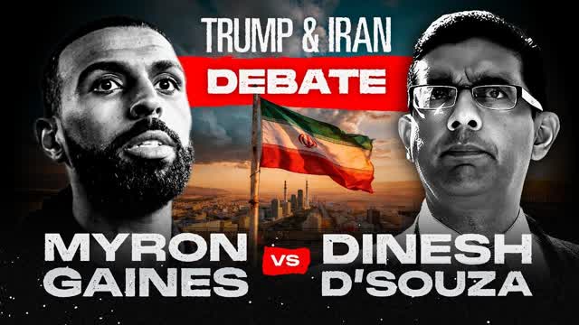 Trump and Iran Debate: Dinesh D'Souza vs. Myron Gaines