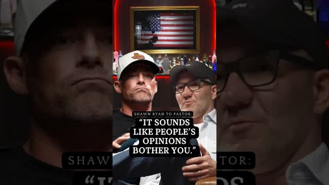 Shawn Ryan to Pastor: "It Sounds Like People's Opinions Bother You"